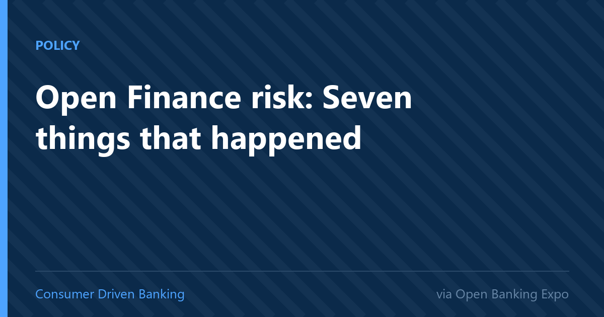 Open Finance risk: Seven things that happened in July you need to know about