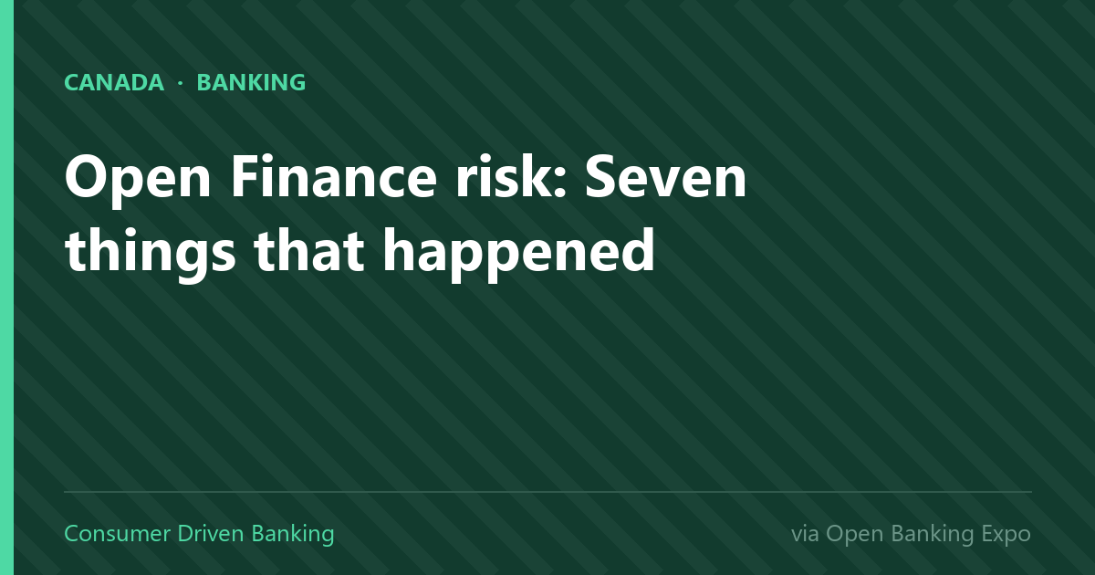 Open Finance risk: Seven things that happened in July you need to know about – Open Banking Expo